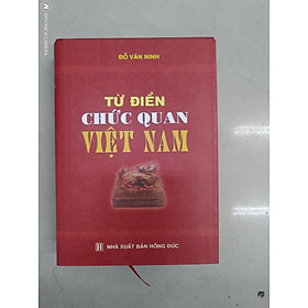 Từ Điển Chức Quan Việt Nam - Đỗ Văn Ninh