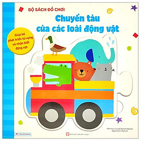 Bộ Sách Đồ Chơi - Chuyến Tàu Của Các Loài Động Vật