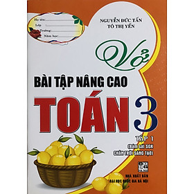 Vở Bài Tập Nâng Cao Toán 3 (Dùng Kèm Bộ Chân Trời Sáng Tạo)