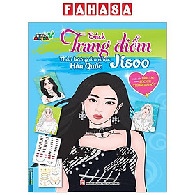 Sách Trang Điểm Thần Tượng Âm Nhạc Hàn Quốc - Jisoo - Thỏa Sức Sáng Tạo Cùng Sticker Trong Suốt