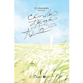 Sách Cắn Lên Đầu Ngón Tay Anh (Tập 2)