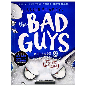 Ảnh bìa Truyện tiếng anh cho bé The Bad Guys - Episode 9: The Big Bad Wolf