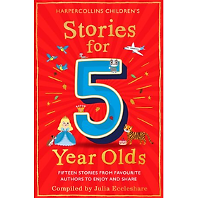 Truyện đọc thiếu nhi tiếng Anh: STORIES FOR 5 YEAR OLDS - HarperCollins Publishers