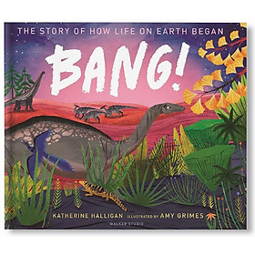 Ảnh bìa BANG! The Story of How Life on Earth Began