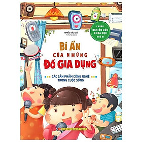 Bí ẩn của những đồ gia dụng