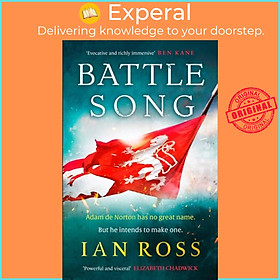 Sách - Battle Song - The 13th century historical adventure for fans of Bernard Cornw by Ian Ross (UK edition, paperback)