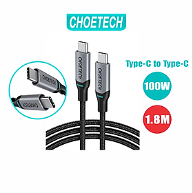 Dây Cáp Sạc Nhanh USB Type C to Type C 100W Dài 1.8M Chuyên Sạc Macbook, Laptop, Smartphone CHOETECH XCC-1002-GY - Hàng Chính Hãng