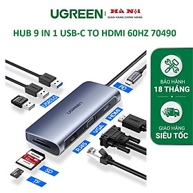 Bộ chuyển đổi đa năng 70490 UGREEN Mới Nhất USB C SANG HDMI 4K60Hz 9in1: HDMI + VGA + RJ45 + SD / TF + USB3.0x3 + PD - hàng chính hãng