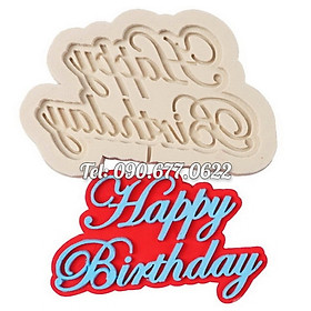 Mua Khuôn silicone làm bánh  rau câu  socola sinh nhật Happy Birthday - Mã số 1129