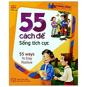 Sách 55 Cách Để Sống Tích Cực