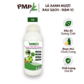 Phân SOYMIC V PMP Siêu Phân Bón Ủ Vi Sinh Từ Đậu Nành, Trứng, Chuối, Humic, Vi Lượng Cho Rau Sạch 1000ml