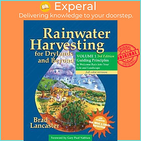 Sách - Rainwater Harvesting for Drylands and Beyond, Volume 1, 3rd Edition : G by Brad Lancaster (US edition, paperback)