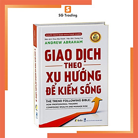 Giao Dịch Theo Xu Hướng Để Kiếm Sống