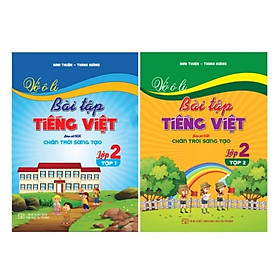 Vở Ô Li Bài Tập Tiếng Việt Lớp 2 - Combo 2 Tập - Bám Sát SGK Chân Trời Sáng Tạo - Hồng Ân - Li Jing