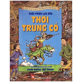 Úm ba la! vừng ơi, mở ra! cuộc phiêu lưu đến thời trung cổ