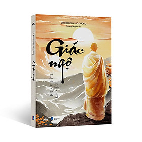 Sách - Giác Ngộ - Số Phận Của Bạn Sẽ Bắt Đầu Xoay Chuyển Từ Cuốn Sách Này - Nhà Xuất bản Dân Trí