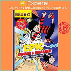 Sách - Beano Epic Dennis & Gnasher Comic Collection by I.P. Daley (UK edition, hardcover)