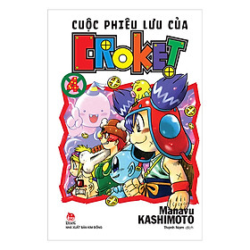 Cuộc Phiêu Lưu Của Croket - Tập 4
