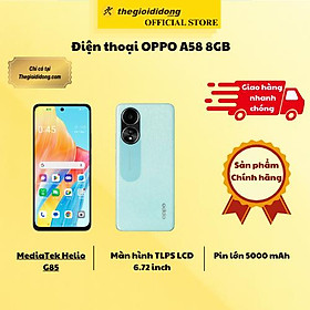 Mua Điện thoại OPPO A58 8GB - Hàng Chính Hãng