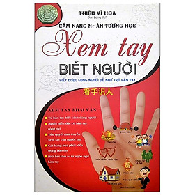 Cẩm nang nhân tướng học - xem tay biết người