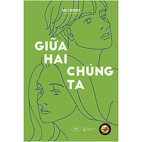 [Download Sách] Giữa Hai Chúng Ta