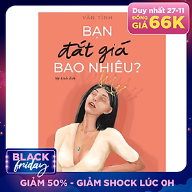 Bạn Đắt Giá Bao Nhiêu?