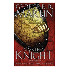 The Mystery Knight: A Graphic Novel