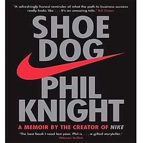 Ảnh bìa Shoe Dog: A Memoir By The Creator Of NK