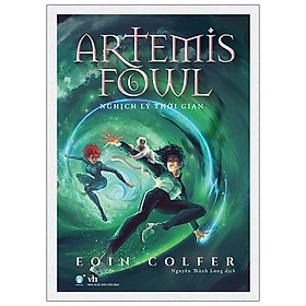 [Download Sách] Artemis Fowl - Nghịch Lý Thời Gian