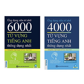 Combo 2 cuốn : 6000 từ vựng tiếng anh thông dụng nhất + 4000 từ vựng tiếng anh thông dụng nhất 