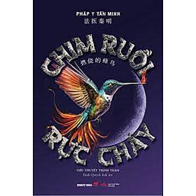 Hình ảnh Chim Ruồi Rực Cháy - Pháp Y Tần Minh