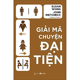 Sách Giải Mã Chuyện Đại Tiện