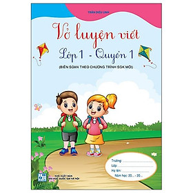 Vở Luyện Viết Lớp 1 - Quyển 1 (Cánh Diều)