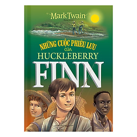 Download sách Những Cuộc Phiêu Lưu Của Huckleberry Finn (Bìa Cứng)