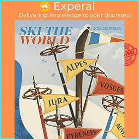 Sách - Ski the World 2024 Wall Calendar by Pomegranate (UK edition, paperback)