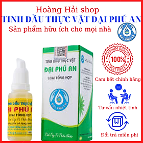 [Quà tặng thanh quế cay] Tinh dầu thực vật đại phú an 15ml 