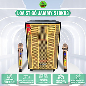 Mua Loa 5T gỗ Jammy S18KR3- hàng chính hãng