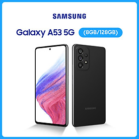 Điện thoại Samsung Galaxy A53 5G (8GB/128GB) - Hàng chính hãng