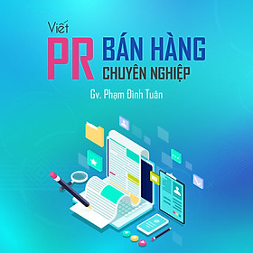 Kỹ năng viết PR bán hàng