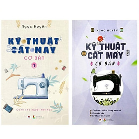 Combo Kỹ Thuật Cắt May Cơ Bản (Bộ 2 Cuốn) - HH