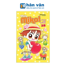 Nhóc Miko! Cô Bé Nhí Nhảnh - Tập 28 (Tái Bản 2023)