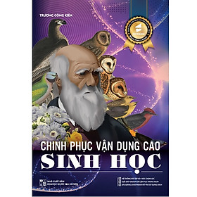 [Download Sách] Chinh phục vận dụng cao Sinh học 