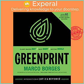 Sách - The Greenprint - Plant-Based t, Best Body, Better World by Marco Borges (UK edition, paperback)