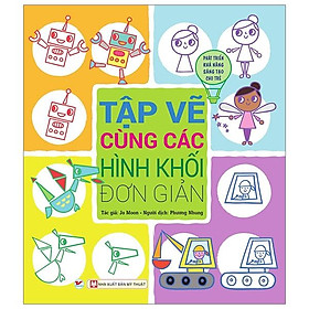 Tập Vẽ Cùng Các Hình Khối Đơn Giản