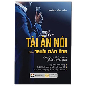 Sách - Tài Ăn Nói Của Người Đàn Ông (Tái Bản 2025)