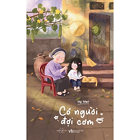 Sách Có Người Đợi Cơm