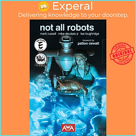 Sách - Not All Robots (New Printing) by Lee Loughridge (US edition, paperback)