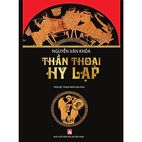 Sách - Thần Thoại Hy Lạp - NXB Phụ Nữ