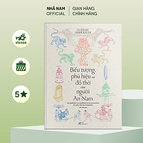 Sách - Biểu tượng phù hiệu và đồ thờ của người An Nam (Gustave Dumoutier) (Nhã Nam Official)