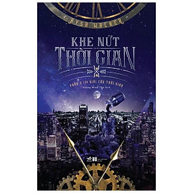 Sách Khe Nứt Thời Gian - Phần 3 Của Giải Cứu Thời Gian